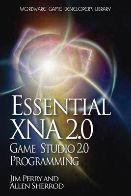 Book cover for Essential XNA Game Studio 2.0 Programming