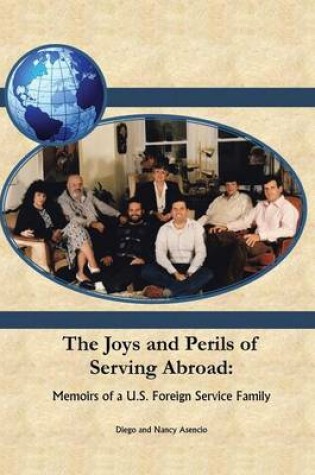 Cover of The Joys and Perils of Serving Abroad