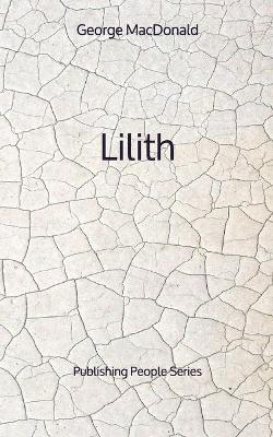 Book cover for Lilith - Publishing People Series