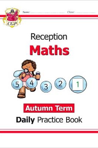 Cover of Reception Maths Daily Practice Book: Autumn Term