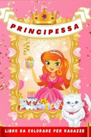 Cover of Principessa Libro da Colorare per Ragazze