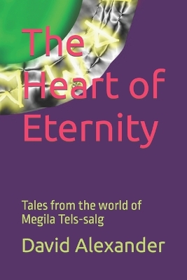 Book cover for The Heart of Eternity