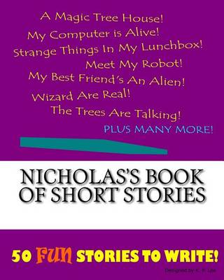 Book cover for Nicholas's Book Of Short Stories