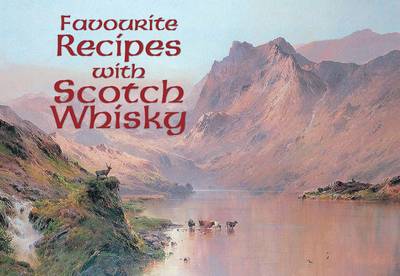 Cover of Favourite Recipes with Scotch Whisky