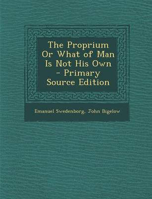 Book cover for The Proprium or What of Man Is Not His Own