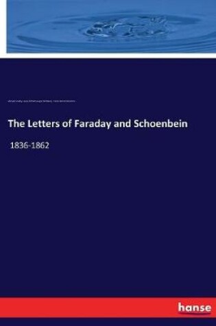 Cover of The Letters of Faraday and Schoenbein