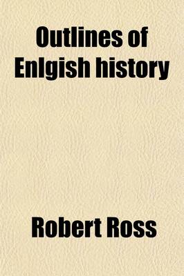 Book cover for Outlines of Enlgish History