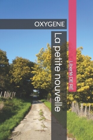 Cover of La Petite Nouvelle - Oxigene - Aventure -