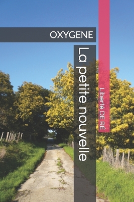 Book cover for La Petite Nouvelle - Oxigene - Aventure -