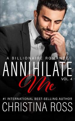 Book cover for Annihilate Me (Vol. 4)