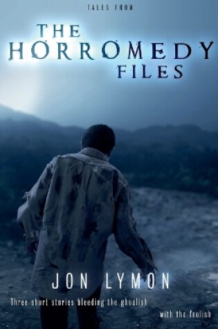 Cover of Tales From the Horromedy Files