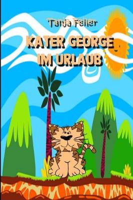 Cover of Kater George im Urlaub