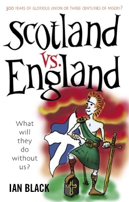 Book cover for Scotland vs England