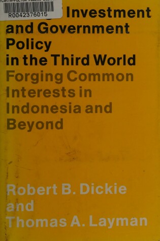 Cover of Foreign Investment and Government Policy in the Third World