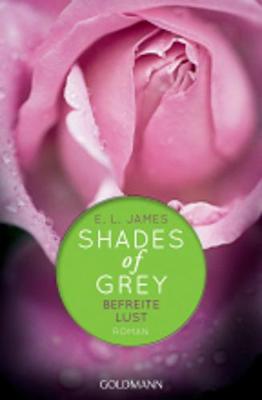 Book cover for Shades of Grey 3/Befreite Lust