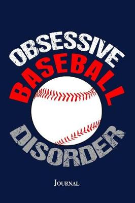 Book cover for Obsessive Baseball Disorder Journal