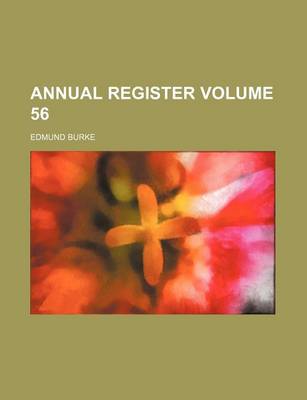 Book cover for Annual Register Volume 56