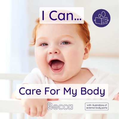 Cover of I Can Care For My Body