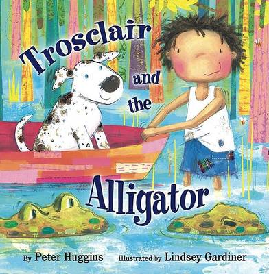 Cover of Trosclair and the Alligator