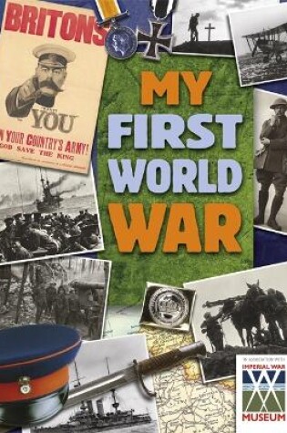 Cover of My War: My First World War
