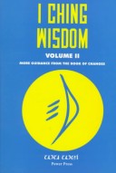 Book cover for I Ching Wisdom Vol. II