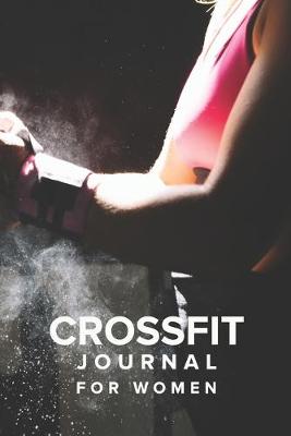 Book cover for Crossfit Journal For Women