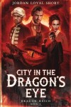 Book cover for City in the Dragon's Eye