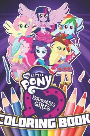 Cover of My Little Pony Equestria Girls Coloring Book