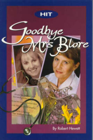 Cover of "Goodbye Mrs Blore"