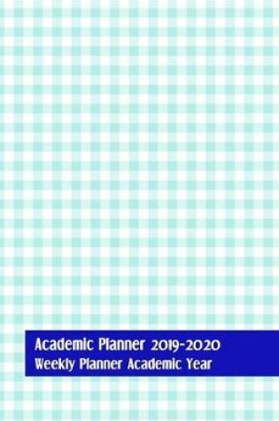 Cover of Academic Planner 2019- 2020