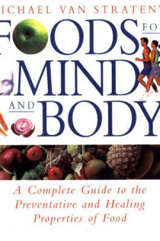 Cover of Foods for Mind and Body