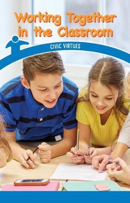 Cover of Working Together in the Classroom