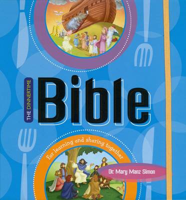 Book cover for The Dinnertime Bible