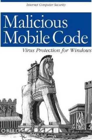 Cover of Malicious Mobile Code