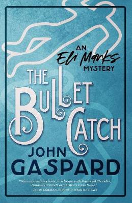 Book cover for The Bullet Catch