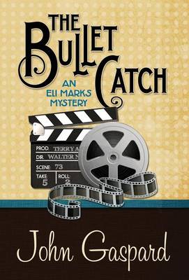 Book cover for The Bullet Catch