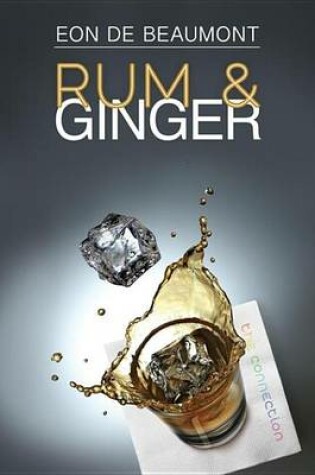 Cover of Rum and Ginger