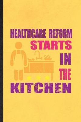 Book cover for Healthcare Reform Starts in the Kitchen