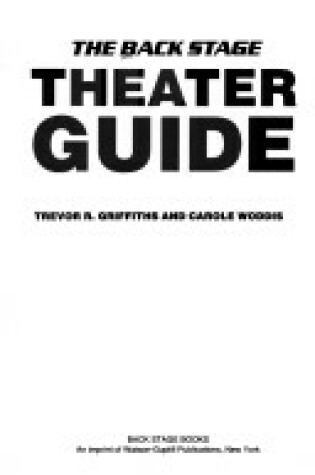 Cover of The Back Stage Theater Guide