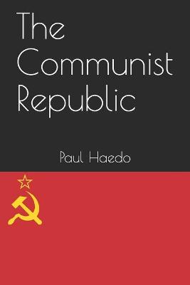 Book cover for The Communist Republic