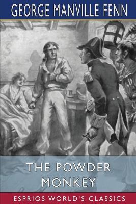 Book cover for The Powder Monkey (Esprios Classics)