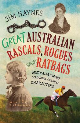 Book cover for Great Australian Rascals, Rogues and Ratbags