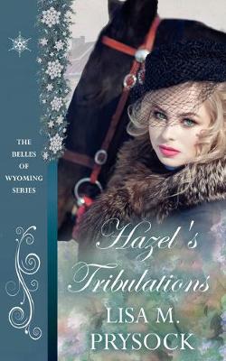 Book cover for Hazel's Tribulations