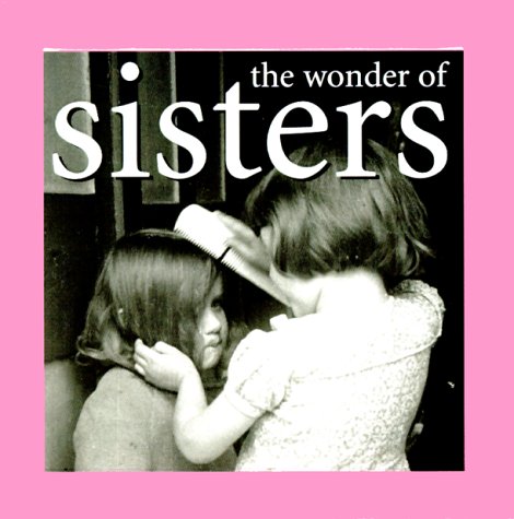 Book cover for The Wonder of Sisters