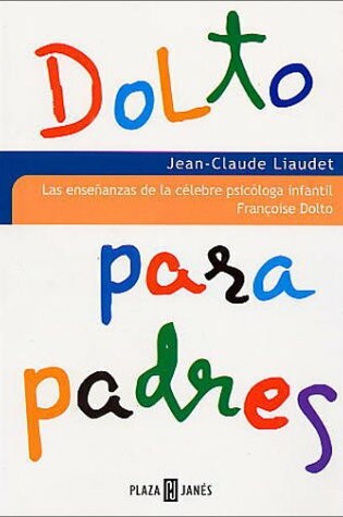 Cover of Dolto Para Padres