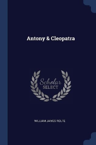 Cover of Antony & Cleopatra