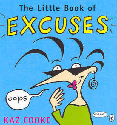 Book cover for The Little Book of Excuses