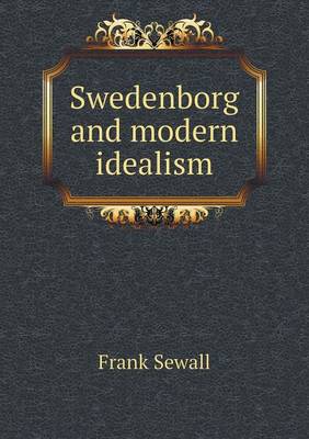 Book cover for Swedenborg and Modern Idealism