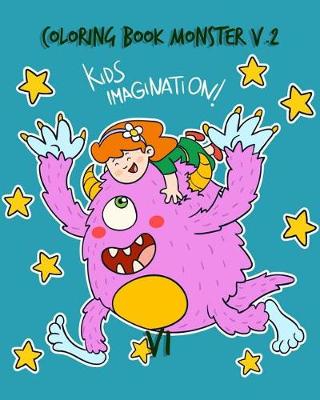 Book cover for Coloring Book Monster V.2 Kids Imagination