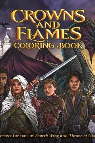 Cover of Crowns and Flames Coloring Book